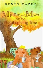 Minnie And Moo And The Thanksgiving Tree (Turtleback School & Library Binding Edition)
