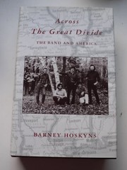 Across the Great Divide: The Band and America