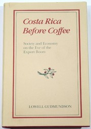 Costa Rica before coffee