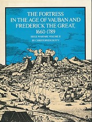 The fortress in the age of Vauban and Frederick the Great, 1660-1789