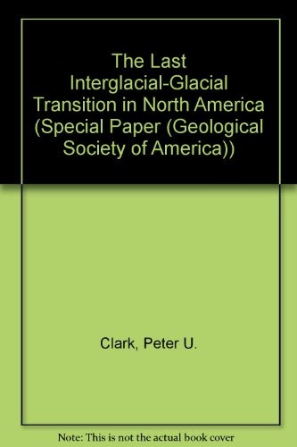 The Last interglacial-glacial transition in North America