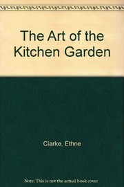 The art of the kitchen garden