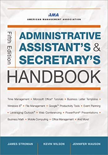 Administrative Assistant's and Secretary's Handbook