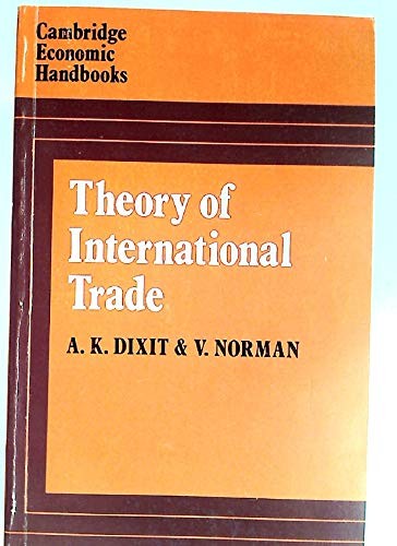 Theory of International Trade (Cambridge Economic Handbooks)