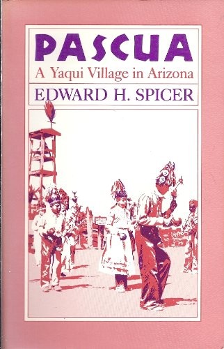 Pascua, a Yaqui village in Arizona