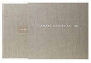Ansel Adams at 100