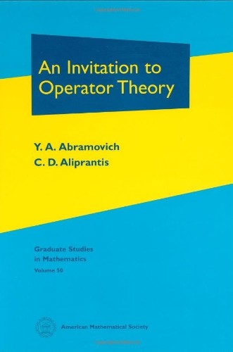 An invitation to operator theory
