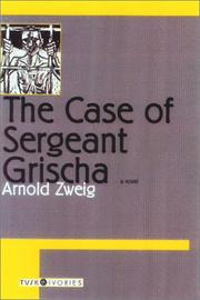 The Case of Sergeant Grischa (Tusk Ivories)