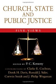 Church, State and Public Justice: Five Views (Spectrum  Multiview Book Series)