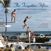 The Forgotten Fifties: America's Decade from the Archives of LOOK Magazine