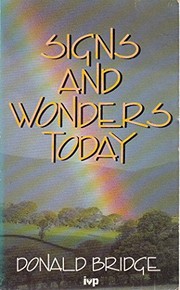 Signs and wonders today