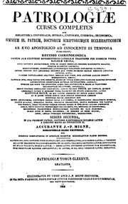 Patrologiae cursus completus: sive biblioteca universalis,integra uniformis ...