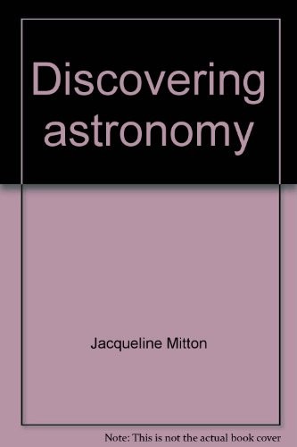 Discovering astronomy