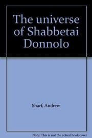 The universe of Shabbetai Donnolo