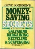 Gene Logsdon's moneysaving secrets