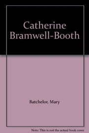 Catherine Bramwell-Booth
