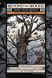 Beyond the Woods: Fairy Tales Retold