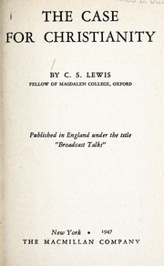 The case for Christianity