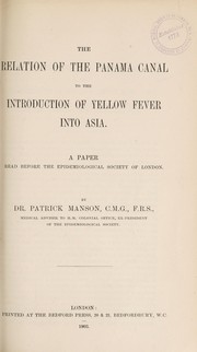 The relation of the Panama Canal to the introduction of yellow fever into Asia