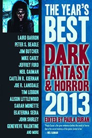 The Year's Best Dark Fantasy & Horror 2013