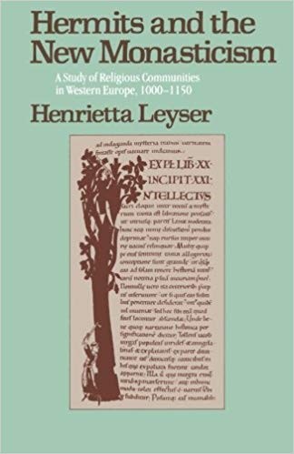 Hermits and the New Monasticism