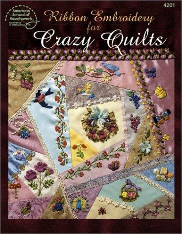 Ribbon embroidery for crazy quilts