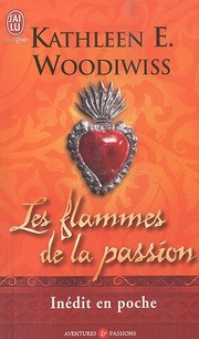 Les Flammes de La Passion (Aventures Et Passions) (French Edition)