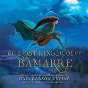 The Lost Kingdom of Bamarre