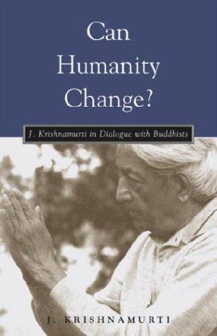 Can humanity change?