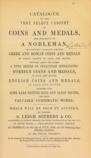Catalogue of the very select cabinet of coins and medals, the property of a nobleman, [Lord Holmesdale] ...