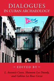 Dialogues in Cuban archaeology