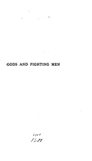 Gods and Fighting Men: The Story of the Tuatha de Danaan and of the Fianna of Ireland