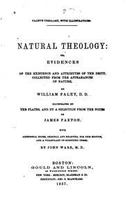 Natural Theology, Or: Evidences of the Existence and Attributes of the Deity