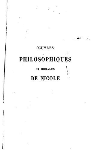 Oeuvres philosophiques et morales: comprenant un choix de ses essais et ...