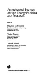 Astrophysical Sources of High Energy Particles and Radiation