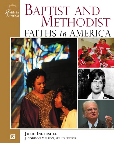 Baptist and Methodist faiths in America