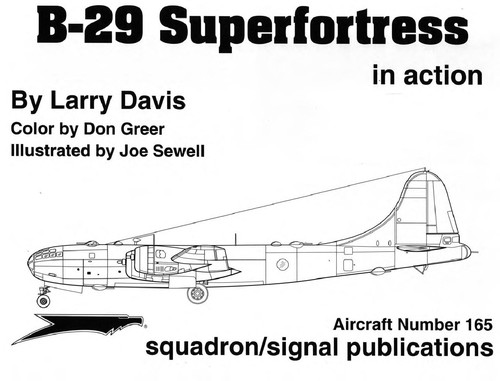 B-29 Superfortress in Action - Aircraft No. 165
