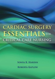 Cardiac surgery essentials for critical care nursing