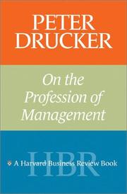 Peter Drucker on the Profession of Management