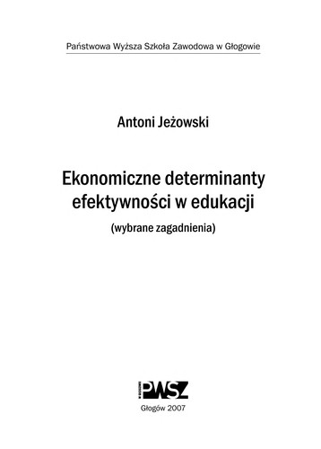Ekonomiczne determinanty efektywności w edukacji