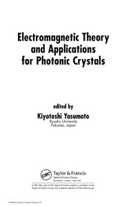 Electromagnetic theory and applications for photonic crystals