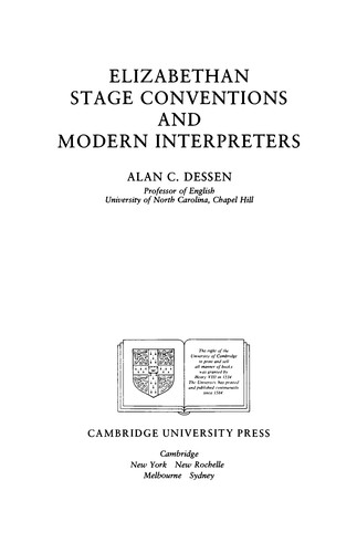 Elizabethan stage conventions and modern interpreters