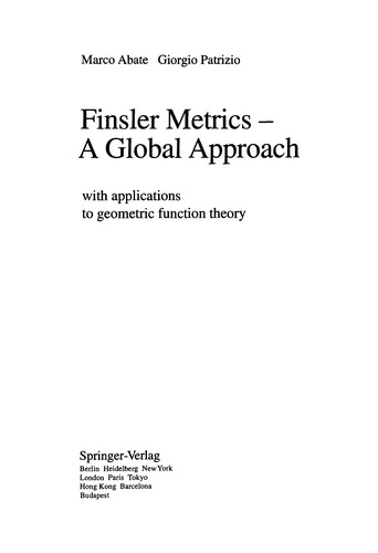 Finsler metrics-- a global approach
