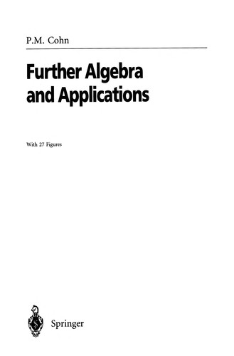 Further Algebra and Applications