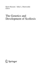 The genetics and development of scoliosis