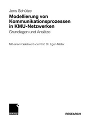 Modellierung von Kommunikationsprozessen in KMU-Netzwerken