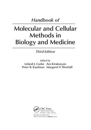 Handbook of molecular and cellular methods in biology and medicine