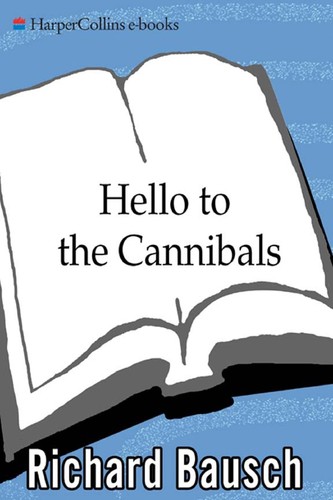 Hello to the cannibals
