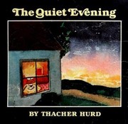 The quiet evening