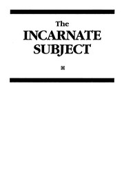The incarnate subject